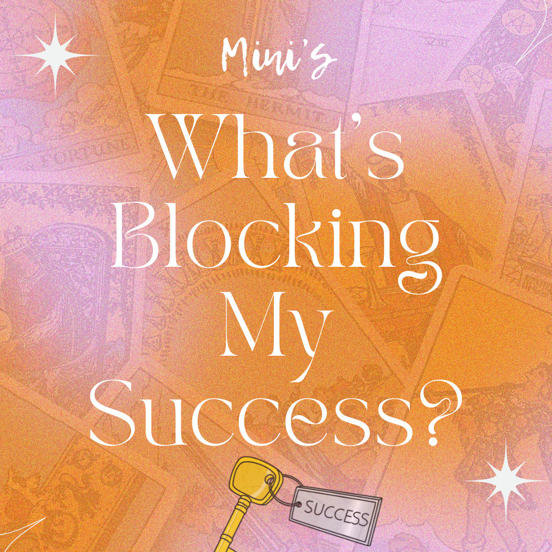 What’s Blocking My Success?